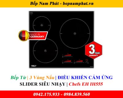 Bếp Từ Chefs EH IH555, bếp từ, bep tu, bếp từ Đức, bếp từ Tây Ban Nha, bếp từ giá rẻ, bep tu gia re, bếp từ giá rẻ tại hà nội, bếp từ giá rẻ tại tphcm, bếp từ nhập khẩu, bep tu nhap khau