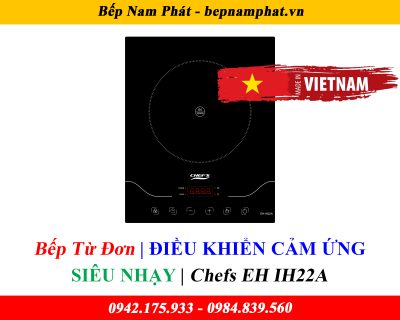 Bếp Từ Chefs EH IH22A, bếp từ, bep tu, bếp từ Đức, bếp từ Tây Ban Nha, bếp từ giá rẻ, bep tu gia re, bếp từ giá rẻ tại hà nội, bếp từ giá rẻ tại tphcm, bếp từ nhập khẩu, bep tu nhap khau